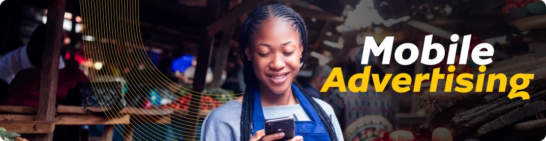 Mobile Advertising